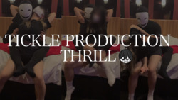 TICKLE PRODUCTION THRILL 犠牲者　一